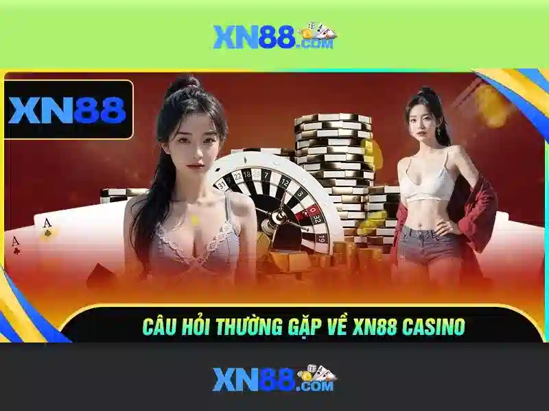 XN88 Casino – Ưu Đãi Khủng