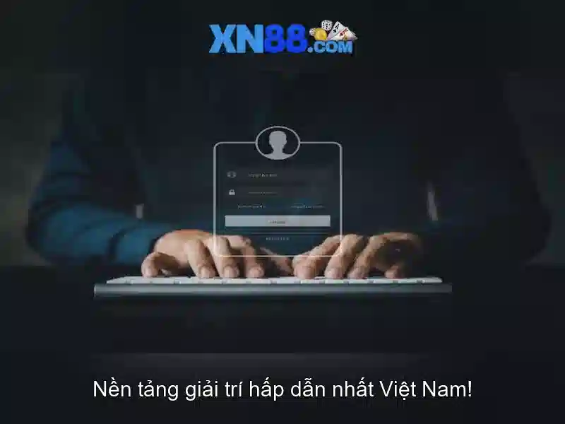 trải nghiệm SLOT XN88